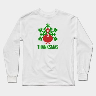 Happy Thanksmas Long Sleeve T-Shirt